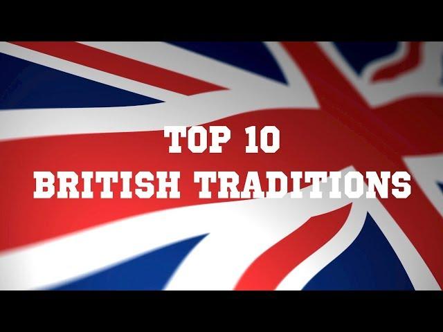 10 Very Strange British Traditions