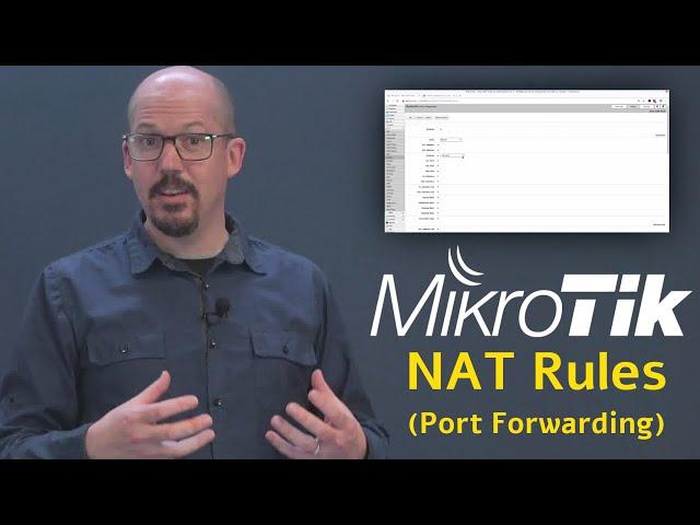 (3) NAT Router Rules (Port Forwarding) in MikroTik RouterOS