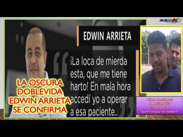  EDWIN ARRIETA LA OSCURA DOBLEVIDA  #CASODANIELSANCHO