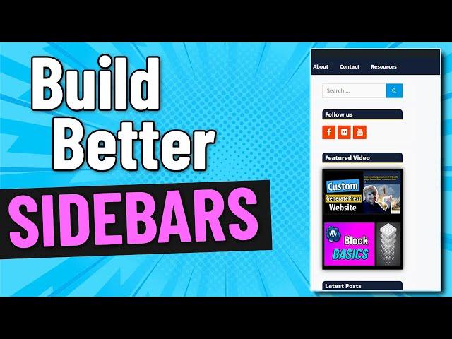 Smarter Sidebars: How to build Better WordPress Sidebars