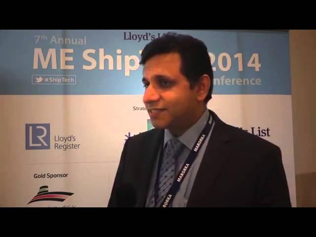 Captain Farhad Patel from Sharaf Shipping Agency on ME ShipTech Conference 2014