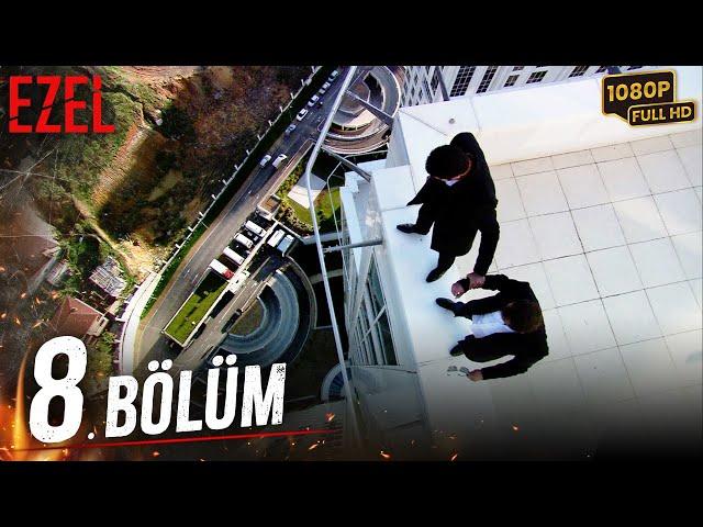 Ezel 8. Bölüm (Full HD)