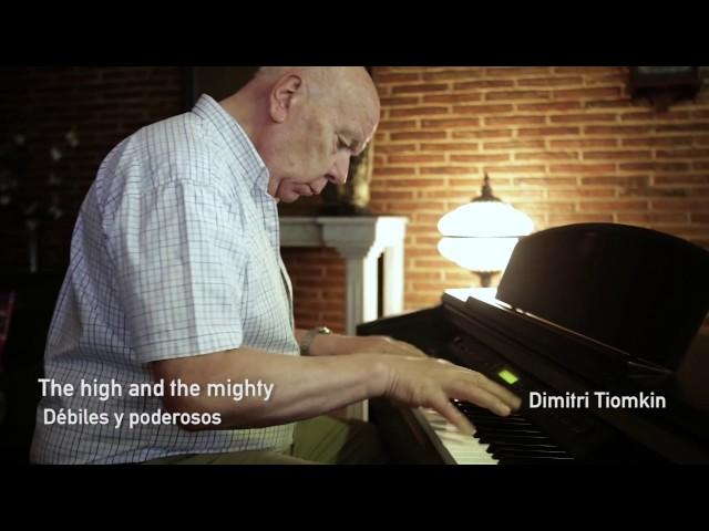 The high and the mighty - Dimitri Tiomkin -  By Hugo Bear Giménez