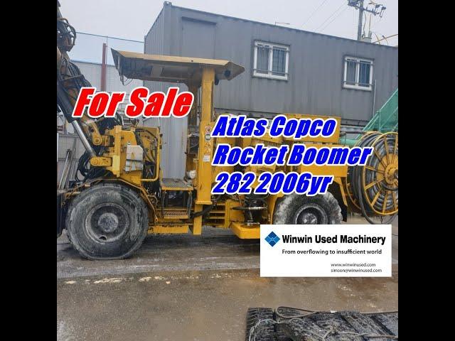 [ Winwin Used Machinery ] Used Jumbo Drill Atlas Copco Rocket Boomer 282 2006yr For sale