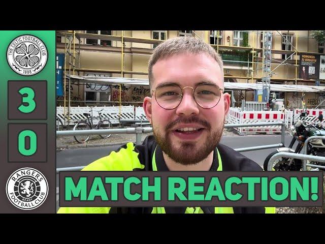 IT'S JUST THE RODGERS WAY! | Celtic 3-0 Rangers | MATCH REACTION!