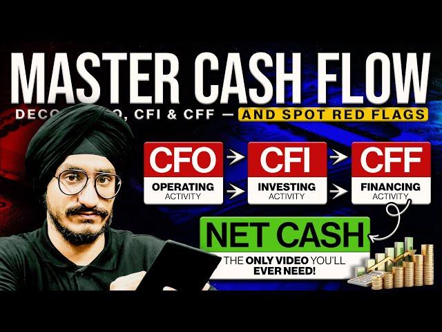 Decode Cash Flow Statements the SOIC Way: The Only Video You’ll Ever Need