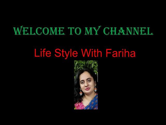 Life Style With Fariha