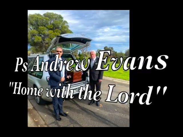 Ps Andrew Evans' Burial