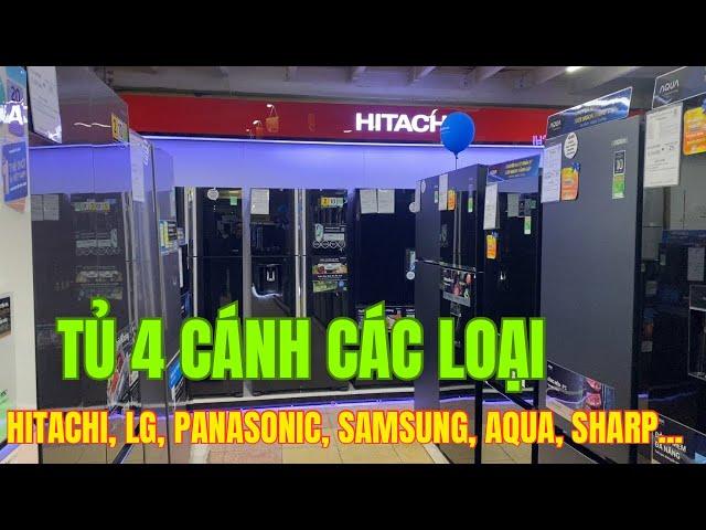 Tổng hợp tủ lạnh 4 cánh BÁN CHẠY dịp Tết 2025 | Hitachi, LG, Panasonic, Samsung, Sharp...