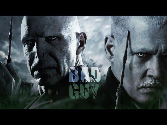 BAD GUY || GRINDELWALD VS VOLDEMORT