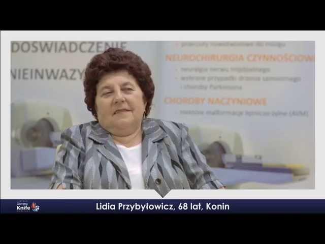 Moja Historia - Pani Lidia Przybyłowicz dla Centrum Gamma Knife Warszawa