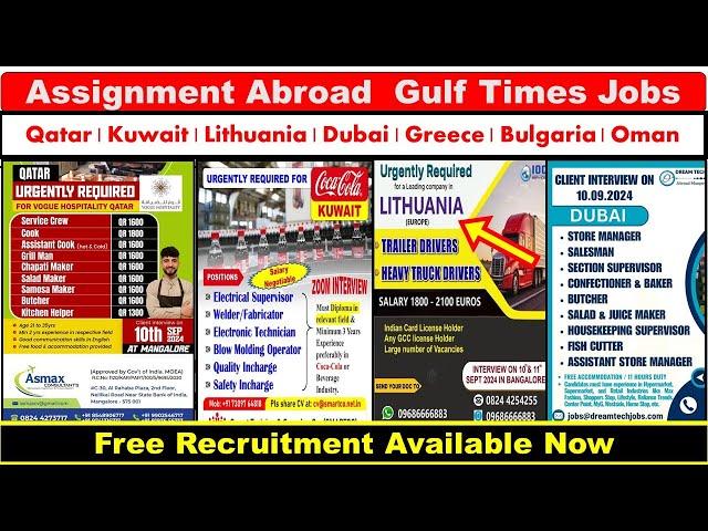 Assignment Abroad Times Jobs In Kuwait, Lithuania, Dubai, Greece, Bulgaria, Oman, Qatar, Bahrain.