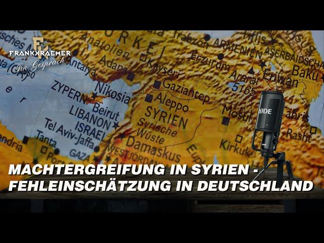 Machtergreifung in Syrien - Fehleinschätzung in Deutschland