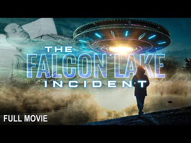 The Falcon Lake Incident | Full Documentary