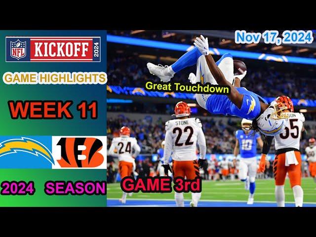 Chargers VS  Bengals WEEK 11 GAME 3rd QTR HIGHLIGHTS  Nov 17, 2024 | 2024-2025 NFL Season.