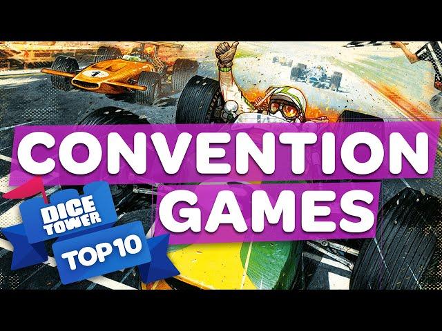 Top 10 Convention Games