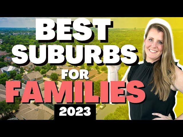 NEW LIST! Best SAN ANTONIO Suburbs for Families in 2024