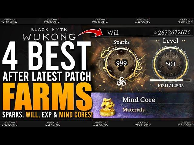 4 BEST FARMS after Patch // Level Up FAST // Sparks, Will, Mind Core & XP Farms - Black Myth Wukong