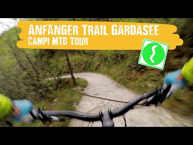 Anfänger Trails am Gardasee - Campi MTB Tour