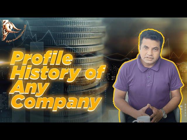 Profile History of Any Company