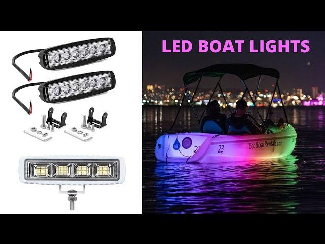 Top 5 Best LED Boat Lights Review and Buying Guide 