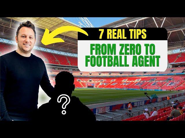 Being a Football Agent: Getting into the Business (7 real tips)