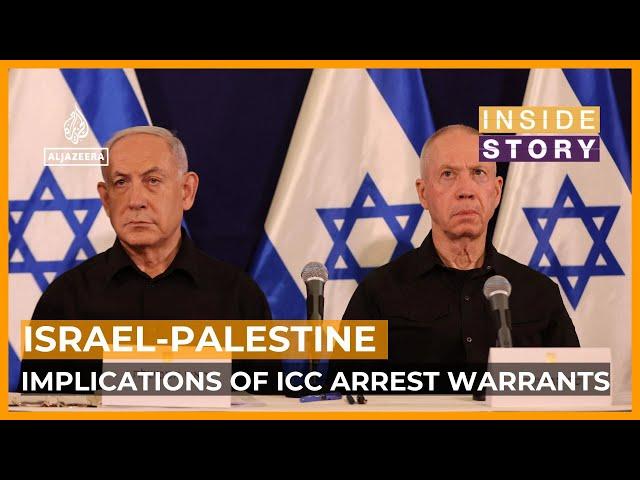 What do the ICC arrest warrants mean for Israel and its allies? | Inside Story