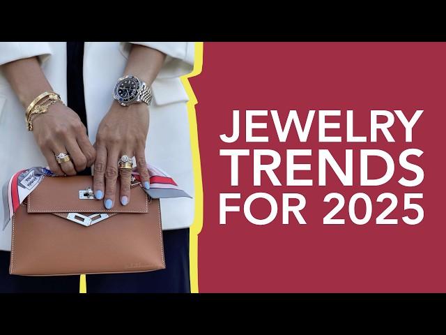 The Most Amazing Jewelry Trends for 2025