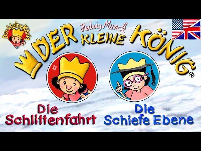 Der Schlitten und die Schiefe Ebene - Der kleine König aus dem Sandmännchen