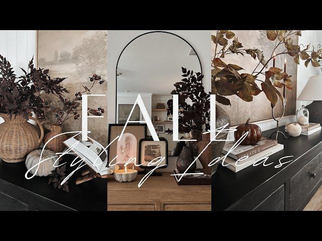 Fall Styling Ideas | Entryway & Sideboard Styling | Fall 2024 