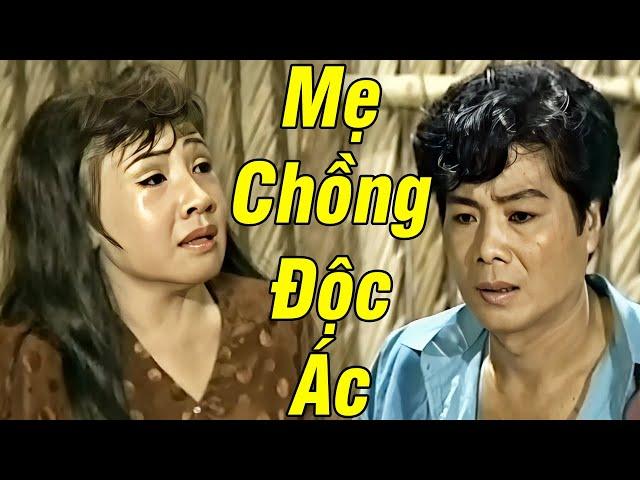 Mẹ Chồng Lệ Thủy Độc Ác Ép Con Trai Phải Bỏ Vợ Khi Con Dâu Đang Mang Bầu - Cải Lương Xã Hội Đặc Sắc