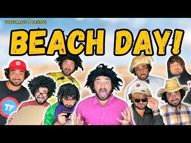 Beach Day! | ToneFrance & Friends