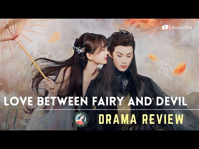 Love Between Fairy and Devil Drama Review |  苍兰诀