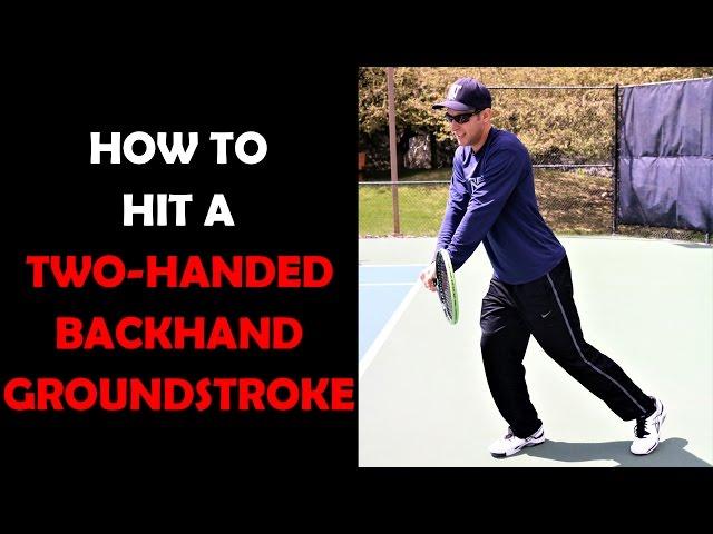 Tennis Lesson - Learn How To Hit A Two Handed Backhand Groundstroke