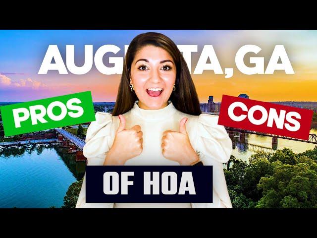 PROS and CONS of Living in a Home Owners Association (HOA) in Augusta GA
