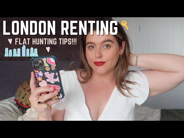 FLAT HUNTING/RENTING TIPS FOR LONDON BEGINNERS