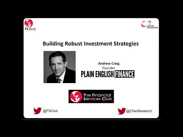 Andrew Craig - Building Robust Investment Strategies