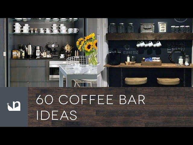 60 Coffee Bar Ideas