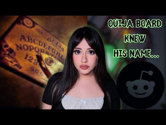 Creepy Ouija Board Stories *FROM REDDIT*