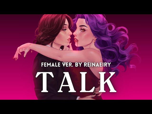 Talk (Female Ver.) || Hozier Cover by Reinaeiry