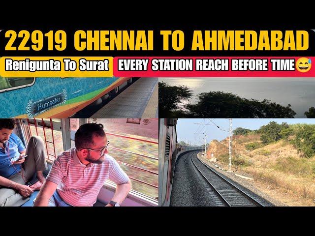 22919 Chennai to Ahmedabad Humsafar Express | Renigunta To Surat | Reach Before Time  | Vlog-105.