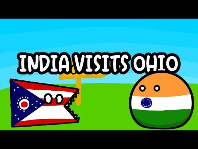 INDIA VISITS OHIO | #countryballs