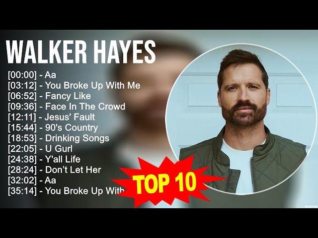 W.a.l.k.e.r H.a.y.e.s Greatest Hits ~ Top 100 Artists To Listen in 2023