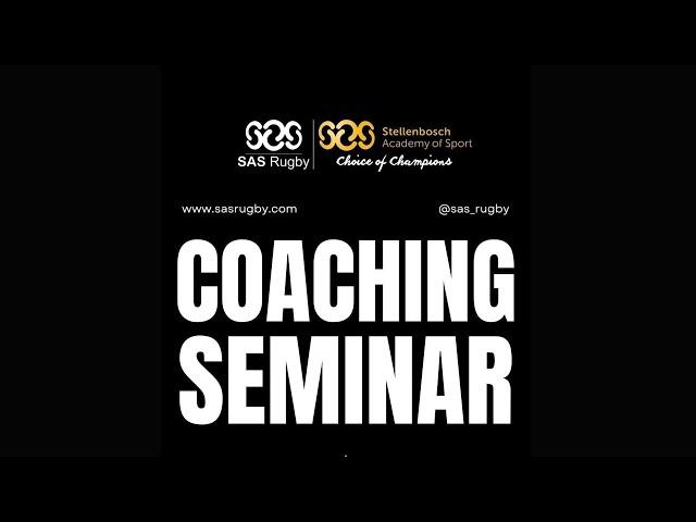 SAS Rugby Coaching Seminar