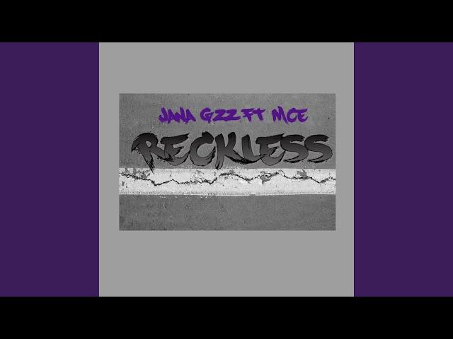 Reckless (feat. MCE)