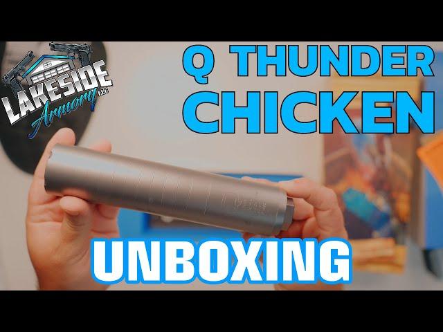 Q Thunder Chicken Unboxing