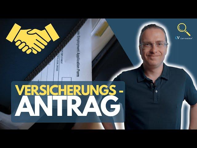 Angaben im Versicherungsantrag und ihre Bedeutung