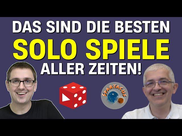 Solo Brettspiele 2022 Die besten Top 10 Solo Spiele aller Zeiten von Spartacus spielt solo und Ben