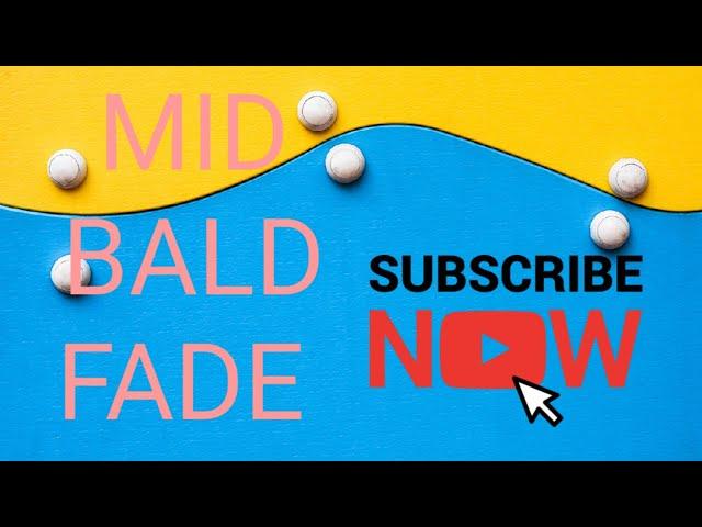 mid bald fade taper #7 on the top tutorial tagalog