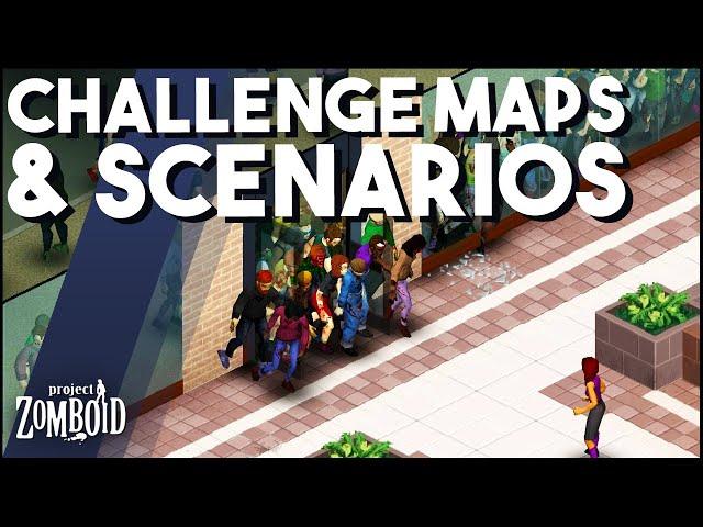 The Best Mission Map Mods, Challenge Mods & Scenarios For Zomboid! Project Zomboid Mods To Try!